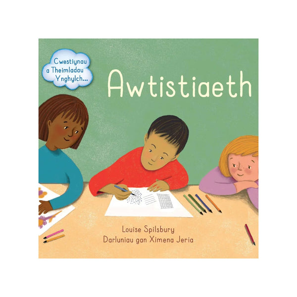 Awtistiaeth by Louise Spilsbury for sale at Mostyn