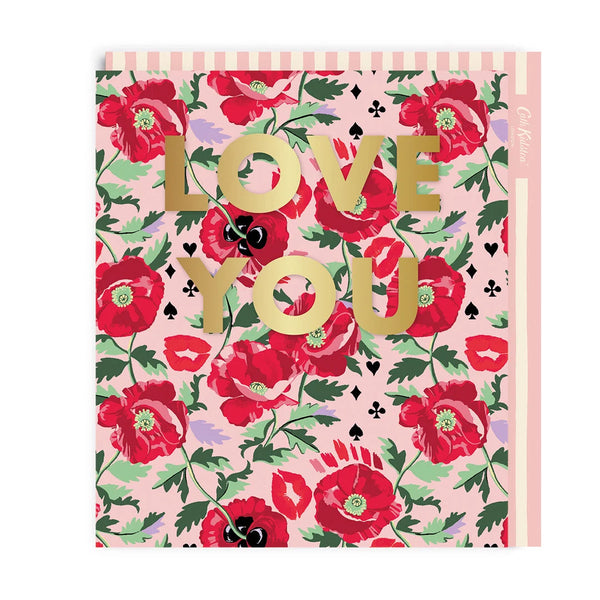 Cath Kidston Painted Poppies Love You Valentine Card from Ohh Deer for sale at Mostyn
