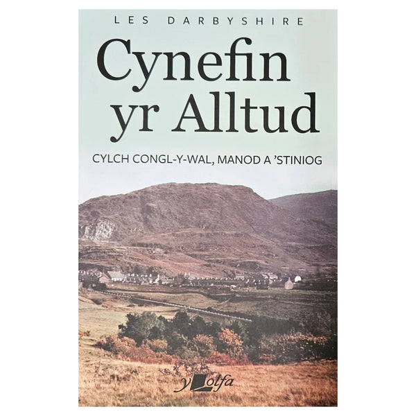 Cynefin yr Alltud, Cofnod o Hanes Manod Blaenau Ffestiniog by Les Darbyshire for sale at Mostyn