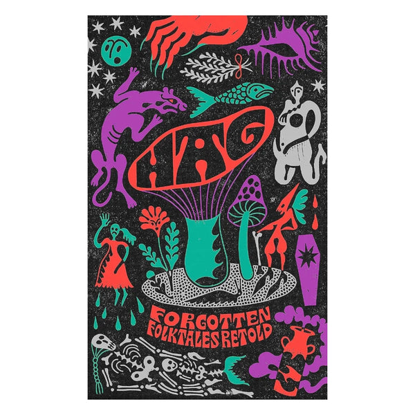 Hag Forgotten Folktales Retold by Daisy Johnson for sale at Mostyn