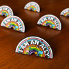 I Am An Ally Enamel Badge by Sophie Green for sale at Mostyn