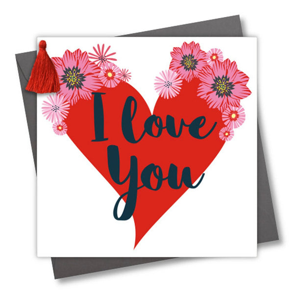 I Love You Valentine's Day Card with Tassel Embellishment from Claire Giles for sale at Mostyn