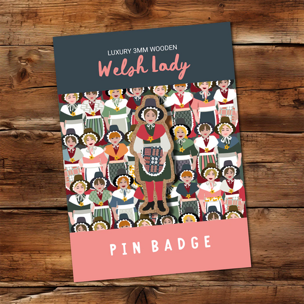 Laser Cut Wooden Welsh Lady Pin Badge Brooch from Max Rocks for sale at Mostyn