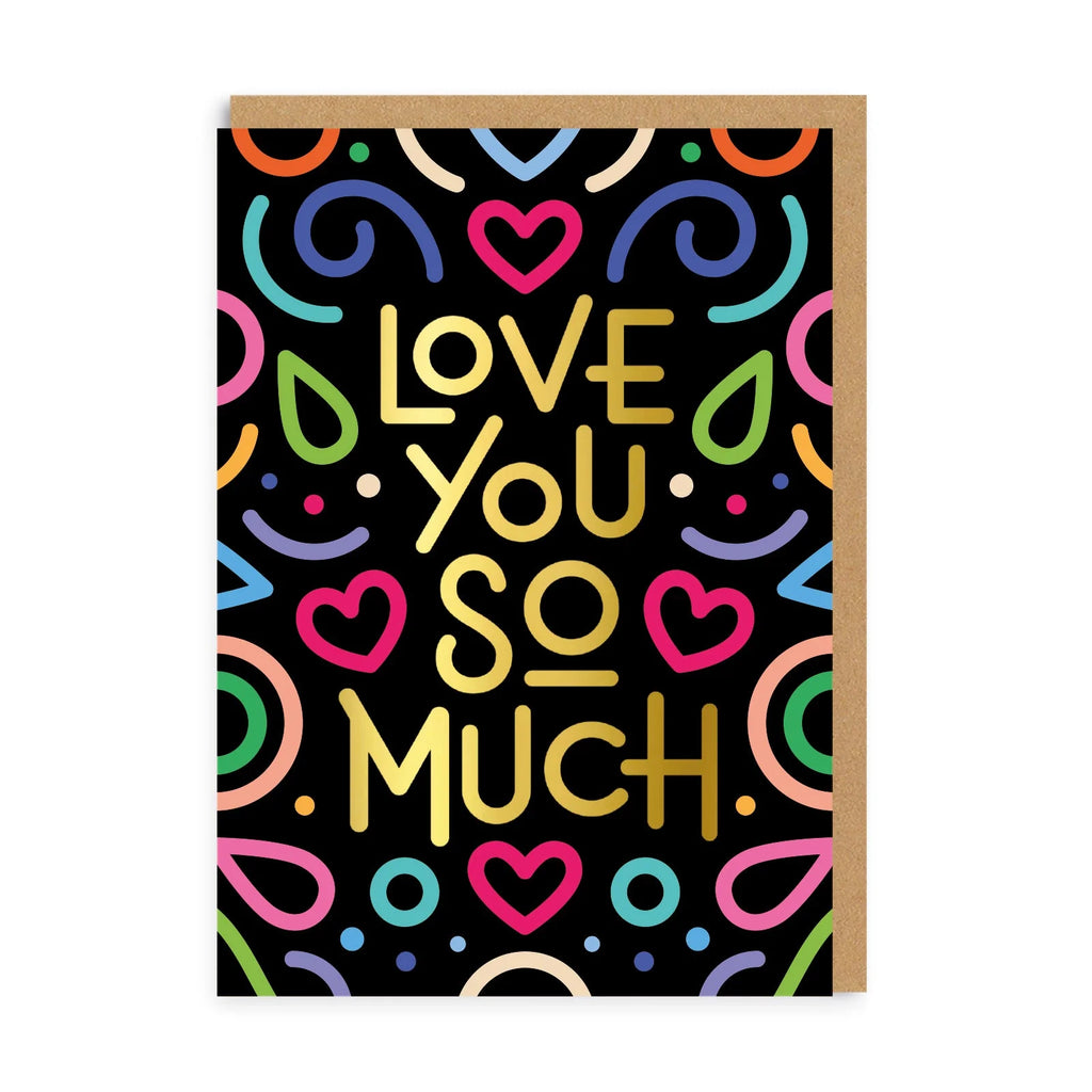 Love You So Much Colourful Valentines Card from Ohh Deer for sale at Mostyn