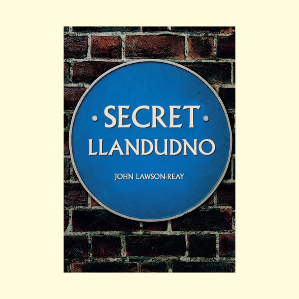 Secret Llandudno by John Lawson-Reay for sale at Mostyn