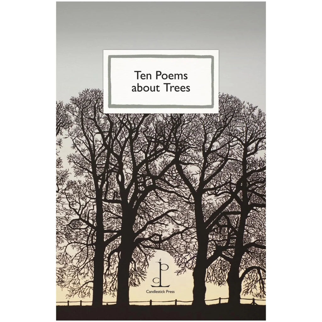 Ten Poems about Trees from Candlestick Press for sale at Mostyn