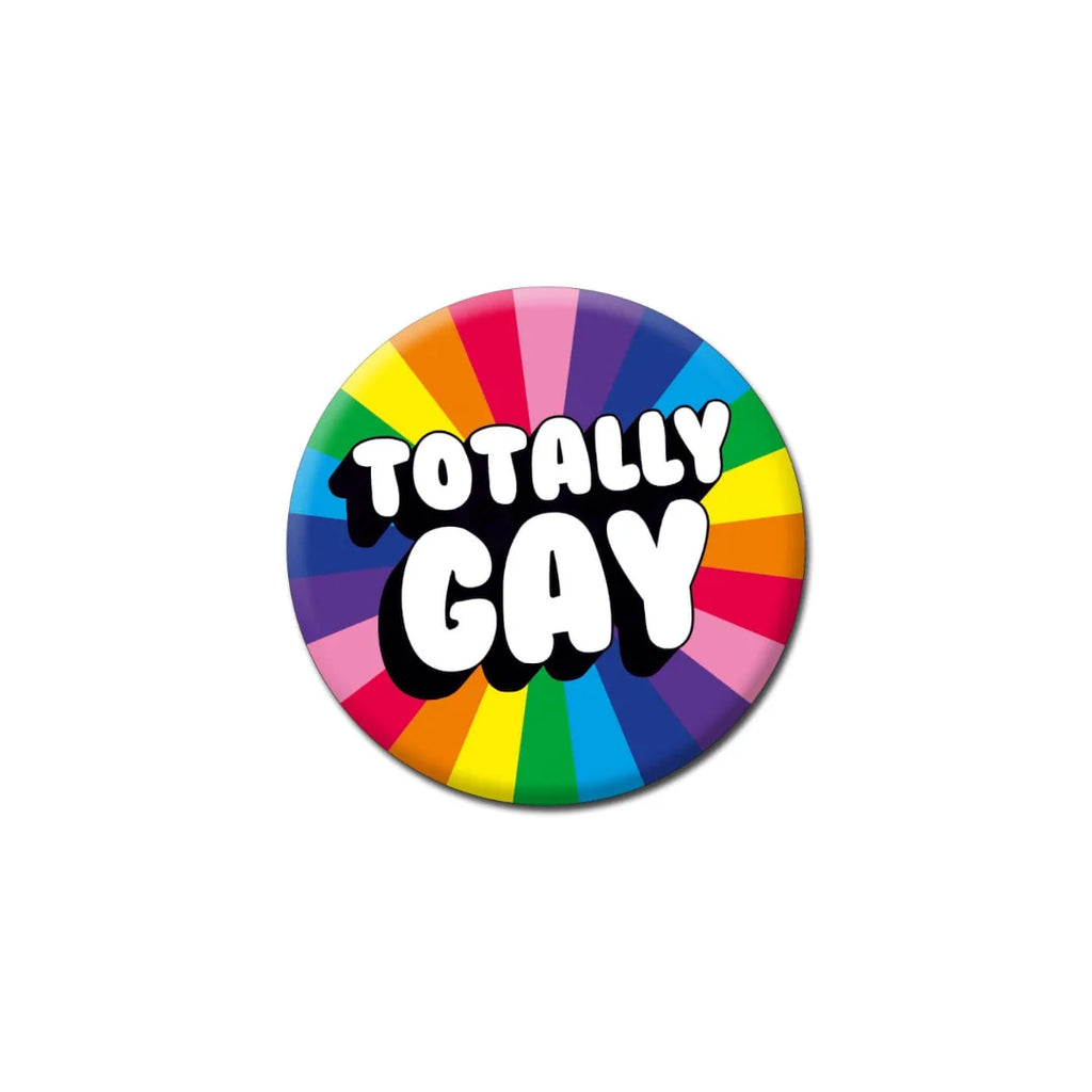 Totally Gay Badge by Dean Morris Cards for sale at Mostyn