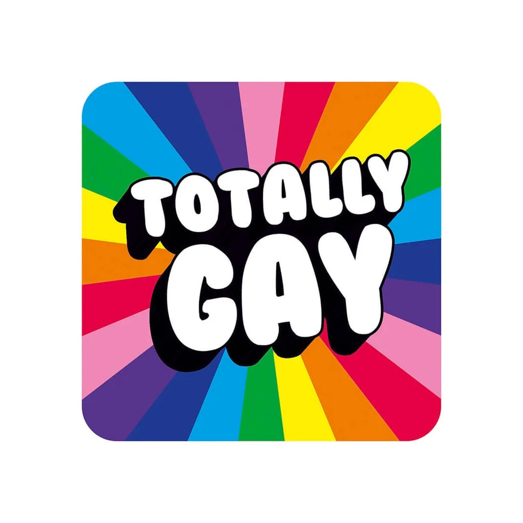 Totally Gay Drinks Coaster by Dean Morris Cards for sale at Mostyn