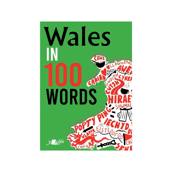 Wales in 100 Words by Garmon Gruffudd for sale at Mostyn
