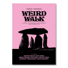 Weird Walk Zine Number Six Winter 2022/25 for sale at Mostyn