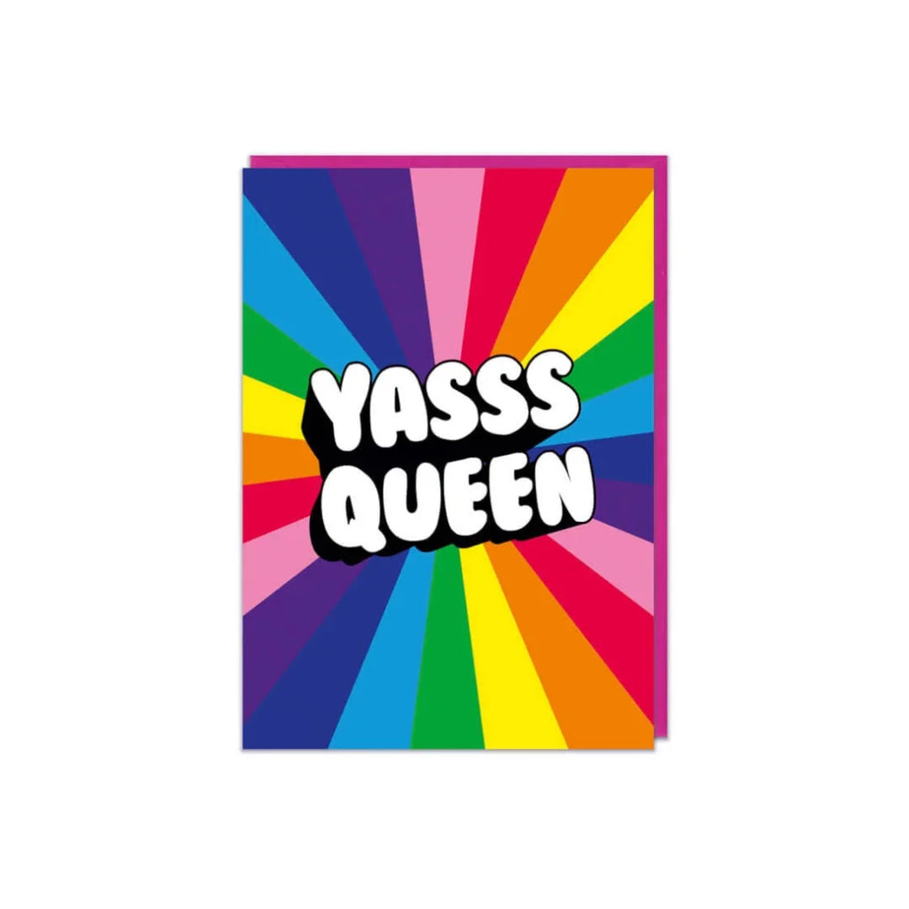Yass Queen Gay Greeting Card by Dean Morris Cards for sale at Mostyn