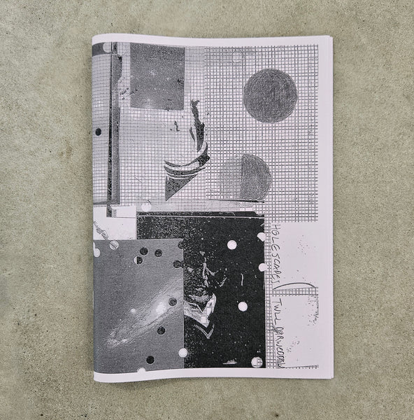 holescapes \ twlldirweddau zine from Owain Train McGilvary and Dylan Huw for sale at Mostyn