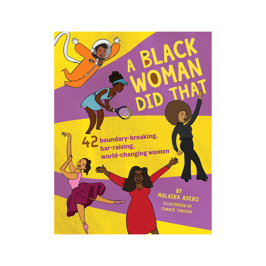 Cover for 'a Black Woman did that' book. Yellow and purple wavy stripe background. Cartoon style illustrations of Oprah, Angela Davis, Serena Williams, astronaut Mae Jemison and ballerina Misty Copeland