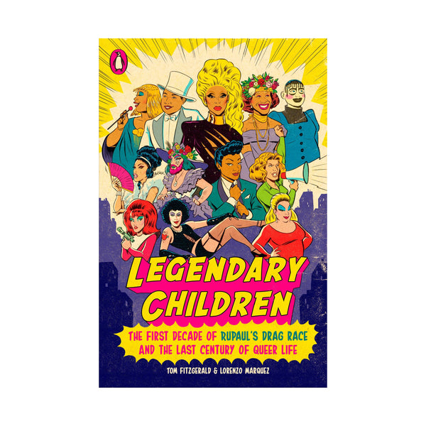Cover for 'Legendary Children' vintage cartoon style illustrated portraits of Rupaul and other famous drag performers