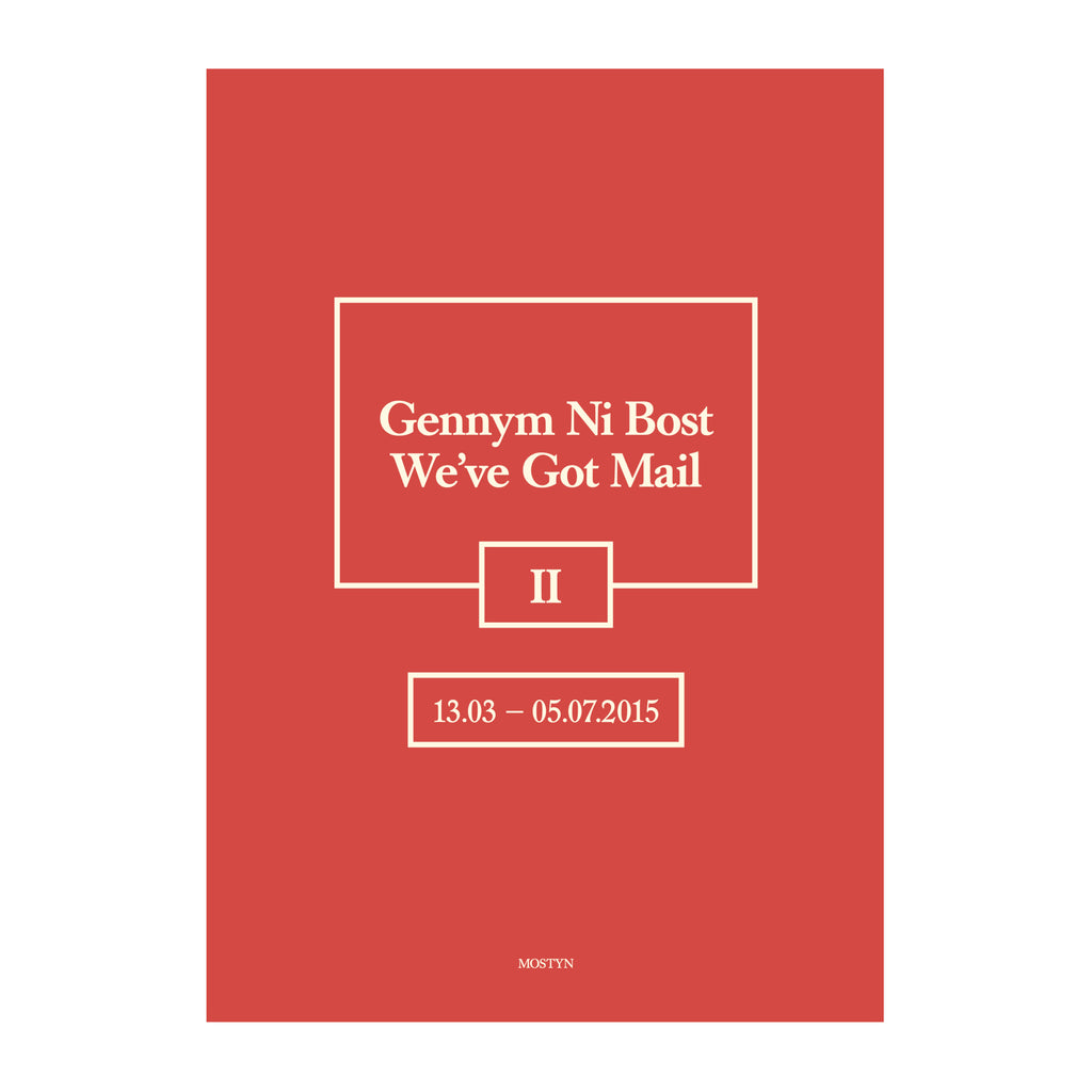 Cover for We've Got Mail II. Red cover with the title and exhibition dates in the middle of the page. 